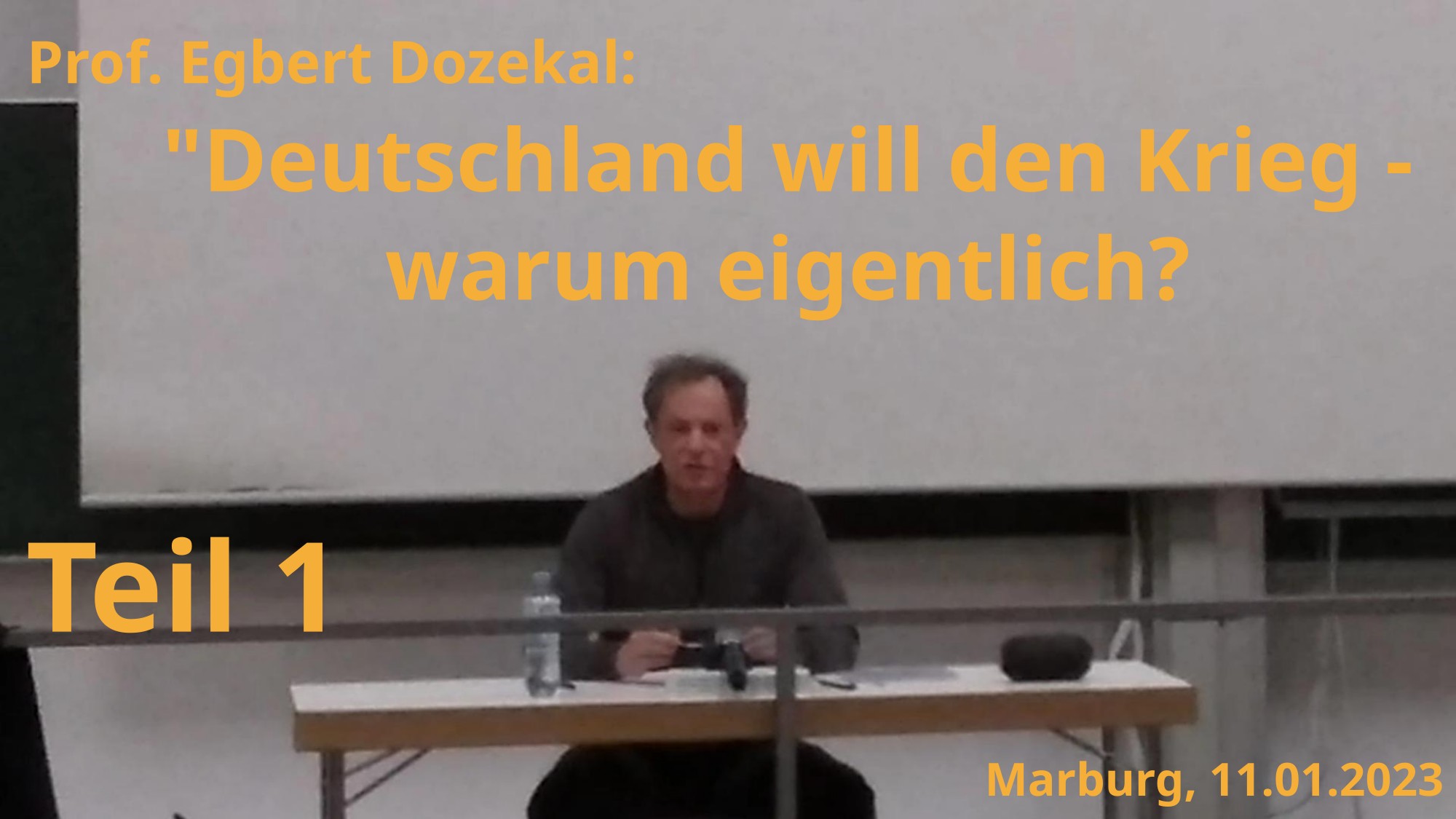 Prof. Egbert Dozekal, 11.01.2023, Teil 1